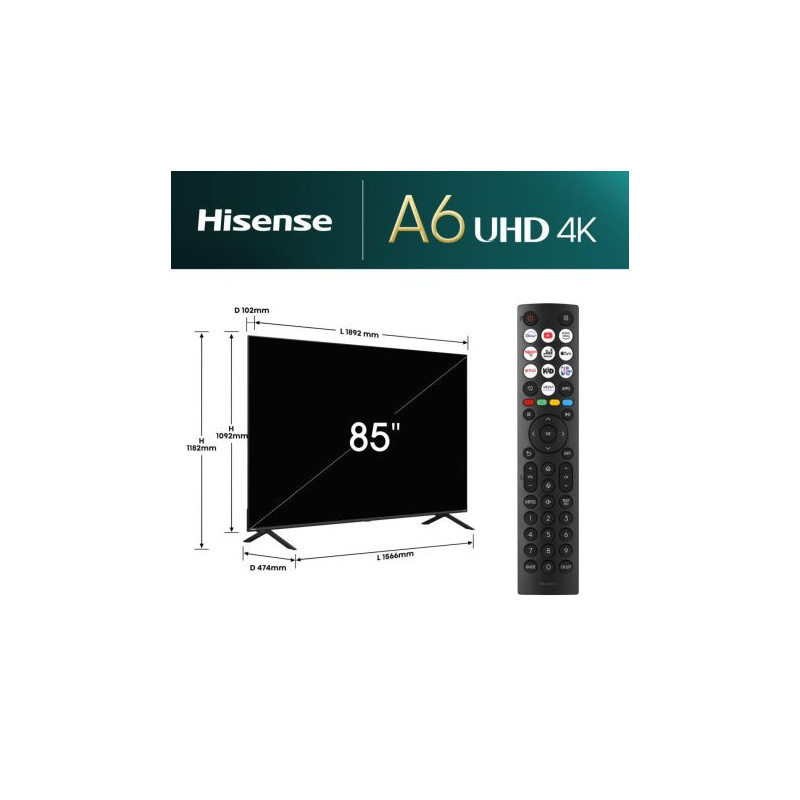 Hisense 85A6N 2,16 m (85") 4K Ultra HD Smart TV Wifi Noir 400 cd/m² Hisense 85A6N 2,16 m (85") 4K Ultra HD Smart TV Wifi Noir 400 cd/m²